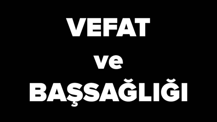 Vefat ve Başsağlığı